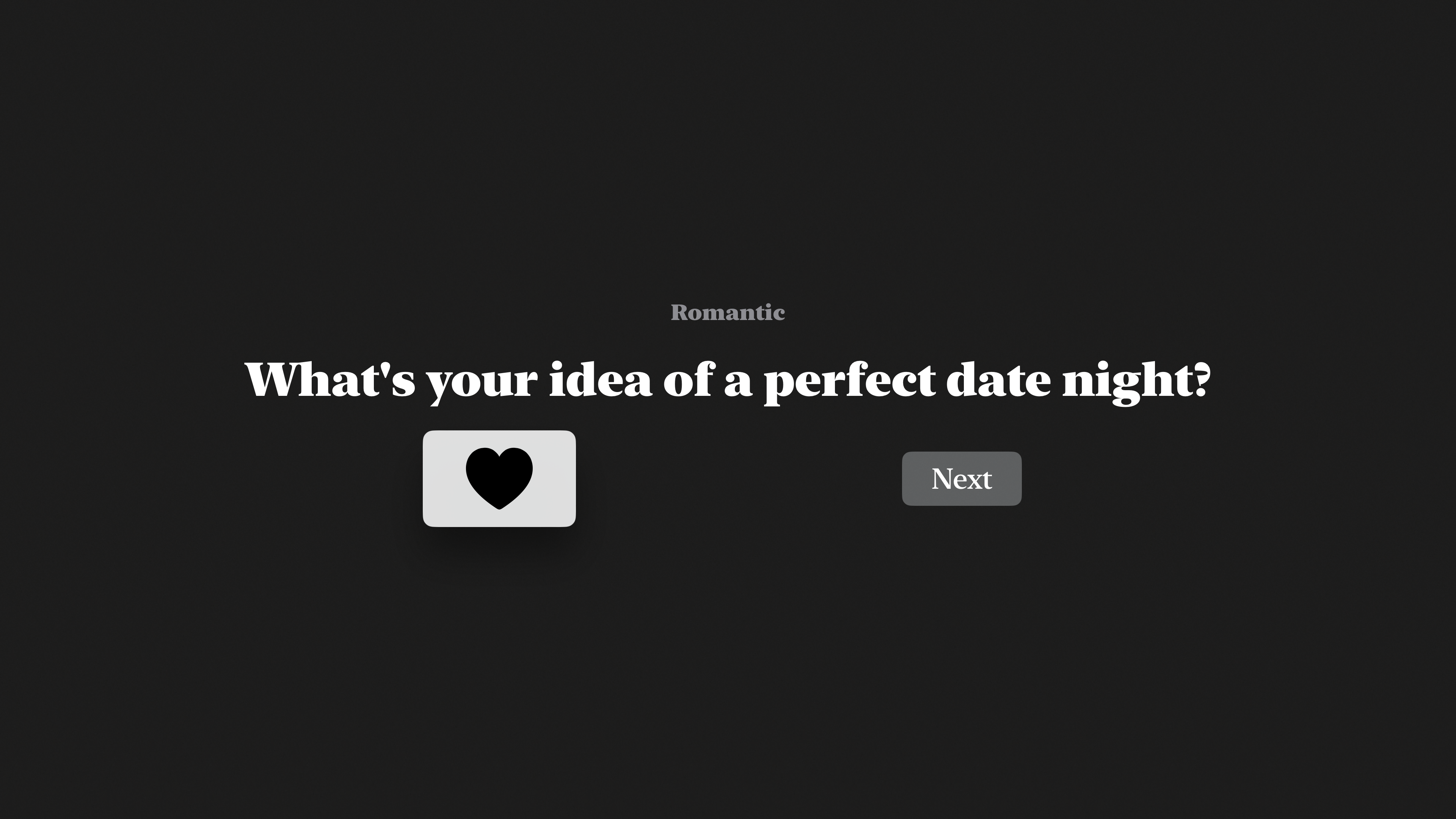 "What's your idea of a perfect date night?" question from Audracity